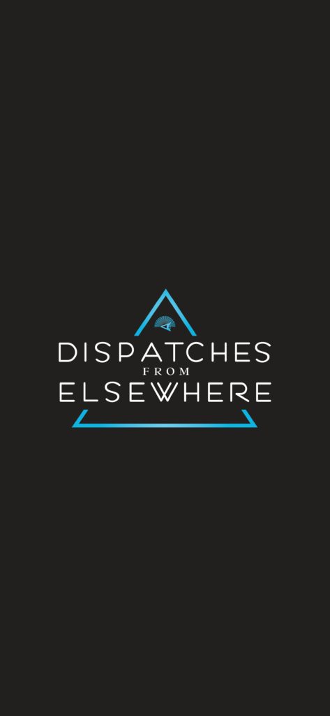 Dispatches from Elsewhere, work sample 12.